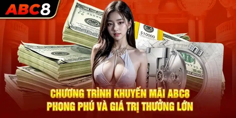 Các lưu ý cần biết khi nhận khuyến mãi ABC8